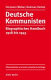 Deutsche Kommunisten : biographisches Handbuch ; 1918 bis 1945