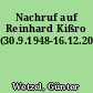 Nachruf auf Reinhard Kißro (30.9.1948-16.12.2019)