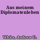Aus meinem Diplomatenleben