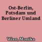 Ost-Berlin, Potsdam und Berliner Umland
