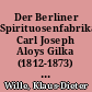 Der Berliner Spirituosenfabrikant Carl Joseph Aloys Gilka (1812-1873) und seine Familie