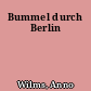 Bummel durch Berlin