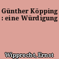 Günther Köpping : eine Würdigung