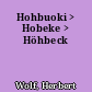 Hohbuoki > Hobeke > Höhbeck