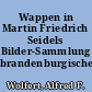 Wappen in Martin Friedrich Seidels Bilder-Sammlung brandenburgischen Persönlichkeiten