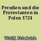 Preußen und die Protestanten in Polen 1724
