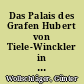 Das Palais des Grafen Hubert von Tiele-Winckler in Berlin : zur Geschichte eines Bauwerks a. d. Ende des 19. Jhs.