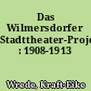 Das Wilmersdorfer Stadttheater-Projekt : 1908-1913