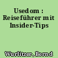 Usedom : Reiseführer mit Insider-Tips