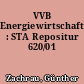 VVB Energiewirtschaft : STA Repositur 620/01