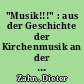 "Musik!!!" : aus der Geschichte der Kirchenmusik an der Martin-Luther-Kirche in Berlin-Neukölln ; [diese Broschüre ersch. aus Anlaß des 5. Martin-Luther-Orgelfests am Samstag, dem 15. Dezember 1990]