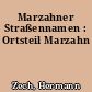 Marzahner Straßennamen : Ortsteil Marzahn