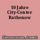 10 Jahre City-Center Rathenow