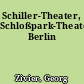 Schiller-Theater, Schloßpark-Theater Berlin