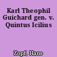 Karl Theophil Guichard gen. v. Quintus Icilius